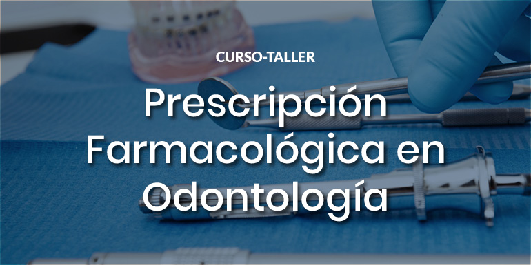 Prescripción Farmacológica en Odontología