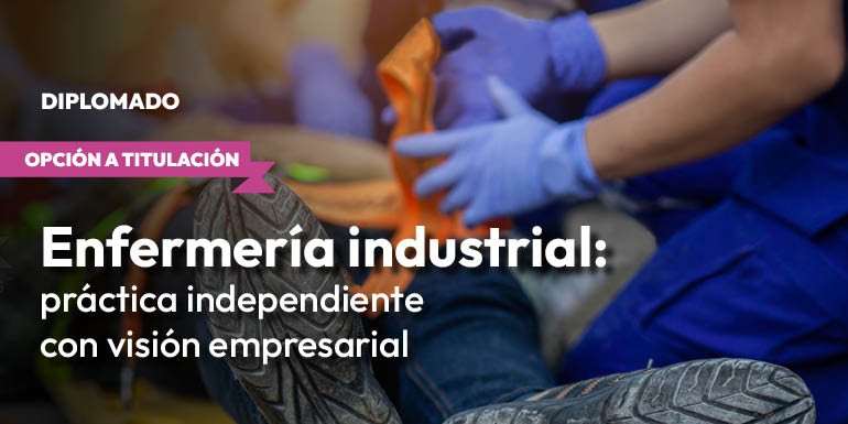 Enfermería Industrial: Práctica Independiente con Visión Empresarial